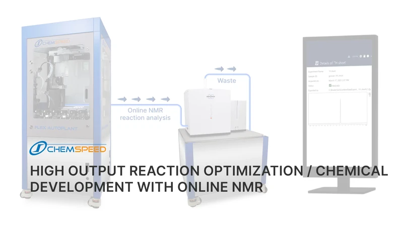 Automated Process Research / Chemical Development with Online NMR Analysis Thumbnail